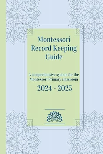 Montessori Record Keeping Guide